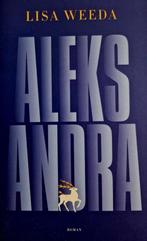 Aleksandra van Lisa Weeda special 9789403132334 Lisa Weeda, Verzenden, Gelezen, Lisa Weeda