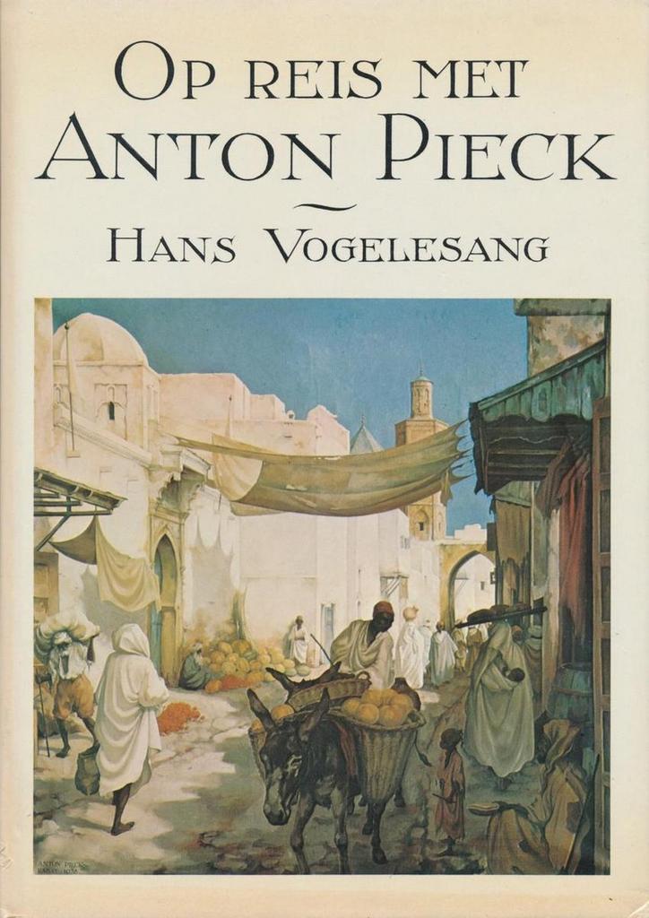 Op reis met anton pieck - Vogelesang 9789062074303, Boeken, Kunst en Cultuur | Beeldend, Gelezen, Verzenden