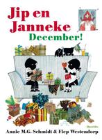 Jip En Janneke: December! 9789045112893 Annie M.G. Schmidt, Verzenden, Zo goed als nieuw, Annie M.G. Schmidt