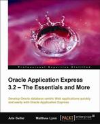9781847194527 Oracle Application Express 3.2 - The Essent..., Arie Geller, Zo goed als nieuw, Verzenden