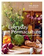 9781741179033 Everyday Permaculture Anna Matilda, Boeken, Verzenden, Nieuw, Anna Matilda