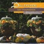 Decoreren Met Pompoenen 9789058773944 C. Reinders, Verzenden, Gelezen, C. Reinders