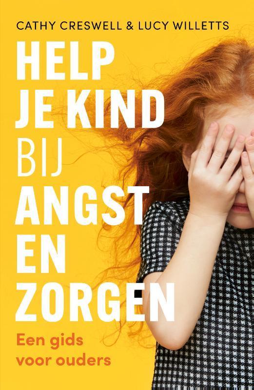 Help je kind bij angst en zorgen 9789057125928, Boeken, Psychologie, Zo goed als nieuw, Verzenden