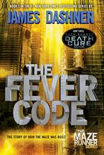 The Fever Code 9780553513127 James Dashner, Boeken, Taal | Engels, Verzenden, Gelezen, James Dashner