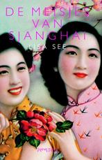 De meisjes van Sjanghai 9789044615227 Lisa See, Boeken, Verzenden, Gelezen, Lisa See