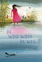 9789025880873 De wind wijst de weg Wouter Klootwijk, Verzenden, Nieuw, Wouter Klootwijk