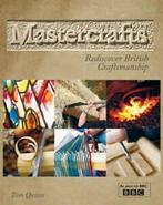 Mastercrafts: rediscover British craftsmanship by Tom Quinn, Tom Quinn, Gelezen, Verzenden