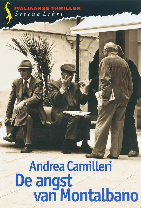 De angst van Montalbano / Italiaanse thriller 9789076270371, Boeken, Thrillers, Zo goed als nieuw, Verzenden