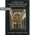 Utrechtse orgelhistorische verkenningen 9789063751135 Vente, Verzenden, Gelezen, Vente