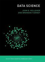 Data Science 9780262535434 John D. Kelleher, Verzenden, Zo goed als nieuw, John D. Kelleher