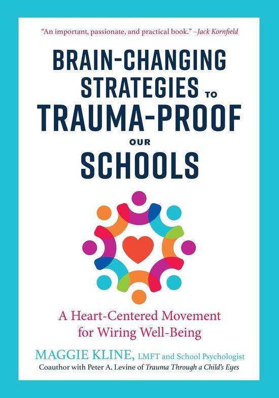 Brain-Changing Strategies to Trauma-Proof our Schools, Boeken, Taal | Engels, Gelezen, Verzenden