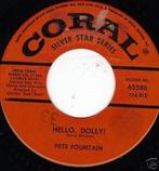 Pete Fountain - Hello Dolly / Tippin In, Ophalen of Verzenden, Gebruikt