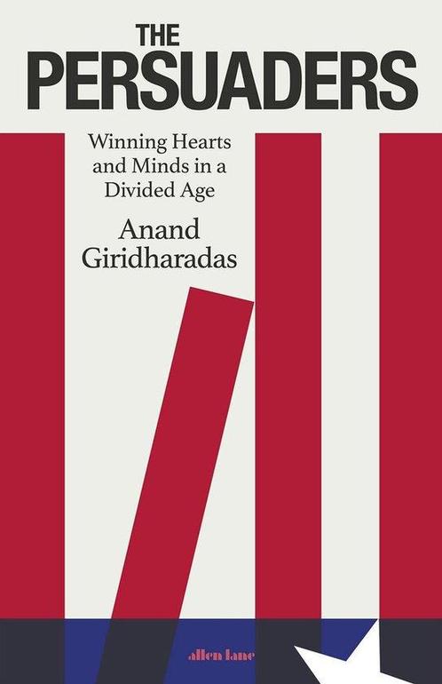 9780241514542 The Persuaders Anand Giridharadas, Boeken, Psychologie, Nieuw, Verzenden