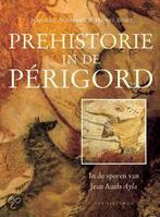 Prehistorie in de Perigord 9789027476289 J.-L. Aubarbier, Verzenden, Gelezen, J.-L. Aubarbier