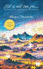 Het is niet van jou... 9789464871708 Monique Steenvoorden, Verzenden, Gelezen, Monique Steenvoorden
