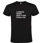 Kôôke-riék op t-shirt als print met London, Paris, New York,