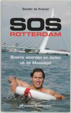 SOS ROTTERDAM 9789045303277 S. de Kramer, Verzenden, Gelezen, S. de Kramer