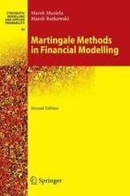 Martingale Methods in Financial Modelling. Musiela, Marek, Zo goed als nieuw, Marek Rutkowski, Marek Musiela, Verzenden