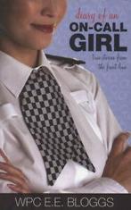 Diary of an on-call girl by WPC Bloggs (Paperback), Gelezen, Wpc E.E. Bloggs, Verzenden