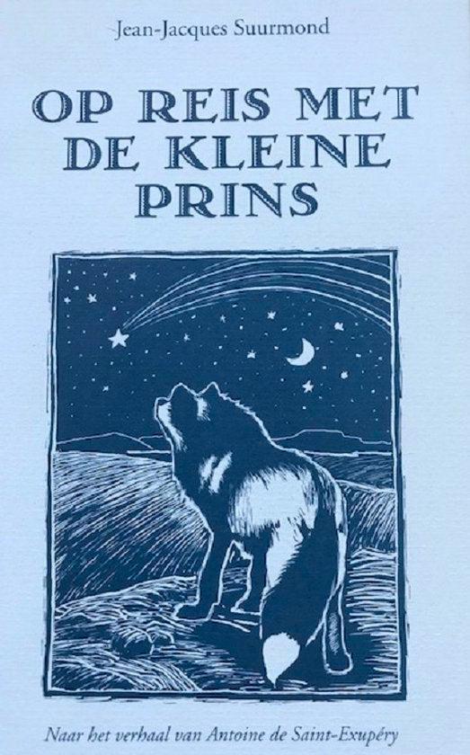 Op Reis Met De Kleine Prins, Boeken, Overige Boeken, Ophalen of Verzenden