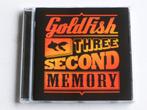 Goldfish - Three Second Memory, Cd's en Dvd's, Verzenden, Zo goed als nieuw