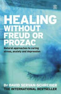 Healing without Freud or Prozac: natural approaches to, Boeken, Taal | Engels, Gelezen, Verzenden