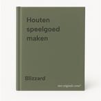 Houten speelgoed maken 9789061203520 Blizzard, Boeken, Verzenden, Gelezen, Blizzard