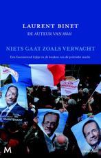 Niets gaat zoals verwacht 9789029088985 Laurent Binet, Verzenden, Gelezen, Laurent Binet