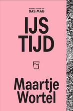 IJstijd 3 9789492478948 Maartje Wortel, Verzenden, Zo goed als nieuw, Maartje Wortel