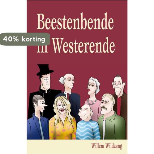 Beestenbende in Westerende 9789085705338 Bureau Scrivein, Boeken, Romans, Zo goed als nieuw, Verzenden