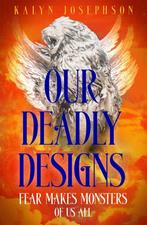Our Deadly Designs 9781035012152 Kalyn Josephson, Boeken, Verzenden, Zo goed als nieuw, Kalyn Josephson