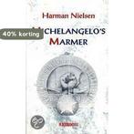 Michelangelos marmer 9789062654642 Harman Nielsen, Verzenden, Gelezen, Harman Nielsen