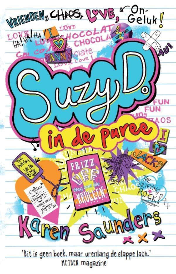 Suzy D. In de puree / Suzy D. / 1 9789026143069, Boeken, Kinderboeken | Jeugd | 10 tot 12 jaar, Gelezen, Verzenden