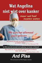 Wat Angelina niet wist over kanker maar wel had moeten weten, Boeken, Verzenden, Zo goed als nieuw, L.G. Pisa