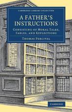 9781108077590 A Fathers Instructions Thomas Percival, Verzenden, Nieuw, Thomas Percival