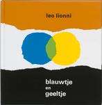 Blauwtje en geeltje 9789020202649 Leo Lionni, Verzenden, Gelezen, Leo Lionni