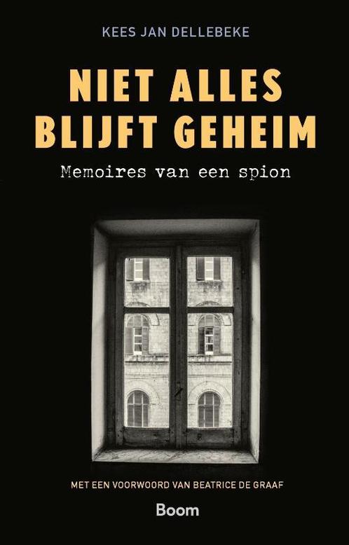 Niet alles blijft geheim 9789024470372 Kees Jan Dellebeke, Boeken, Overige Boeken, Zo goed als nieuw, Verzenden