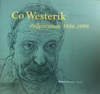 Co Westerik. Zelfportretten 1946 - 1999 9789023010197, Boeken, Kunst en Cultuur | Beeldend, Gelezen, Johanneke van Slooten, Jonieke van Es
