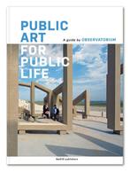 Public Art for Public Life 9789462086685 Geert van de Camp, Verzenden, Gelezen, Geert van de Camp
