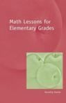 9781888365498 Math Lessons for Elementary Grades