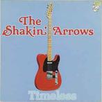 LP gebruikt - The Shakin Arrows - Timeless, Cd's en Dvd's, Vinyl | Rock, Zo goed als nieuw, Verzenden