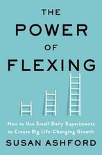 9780063011571 The Power of Flexing Susan J. Ashford, Nieuw, Susan J. Ashford, Verzenden