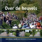 Over de heuvels 9789085960874, Verzenden, Zo goed als nieuw