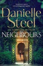 Neighbours 9781529021394 Danielle Steel, Verzenden, Gelezen, Danielle Steel