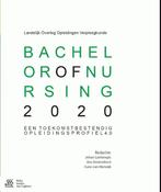 Bachelor of Nursing 2020 9789036809283, Boeken, Verzenden, Gelezen