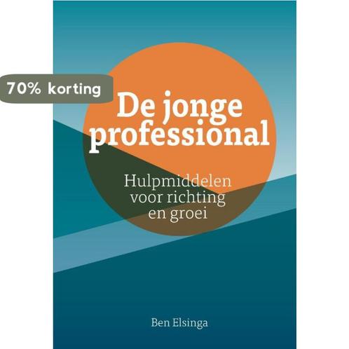 De jonge professional / Professional Series / 1 Ben Elsinga, Boeken, Economie, Management en Marketing, Gelezen, Verzenden