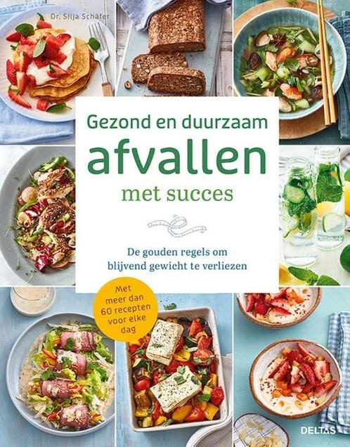 Gezond en duurzaam afvallen met succes 9789044760972, Boeken, Overige Boeken, Zo goed als nieuw, Verzenden