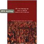 ALS EEN KONING VAN VLEES EN BLOED 9789025947316, Verzenden, Gelezen, ARIE C. KOOIJMAN