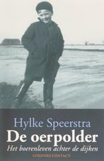 De Oerpolder 9789025427696 Hylke Speerstra, Boeken, Verzenden, Zo goed als nieuw, Hylke Speerstra