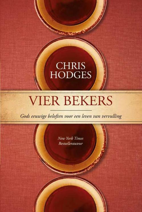 Vier bekers 9789068230567 Chris Hodges, Boeken, Godsdienst en Theologie, Gelezen, Verzenden